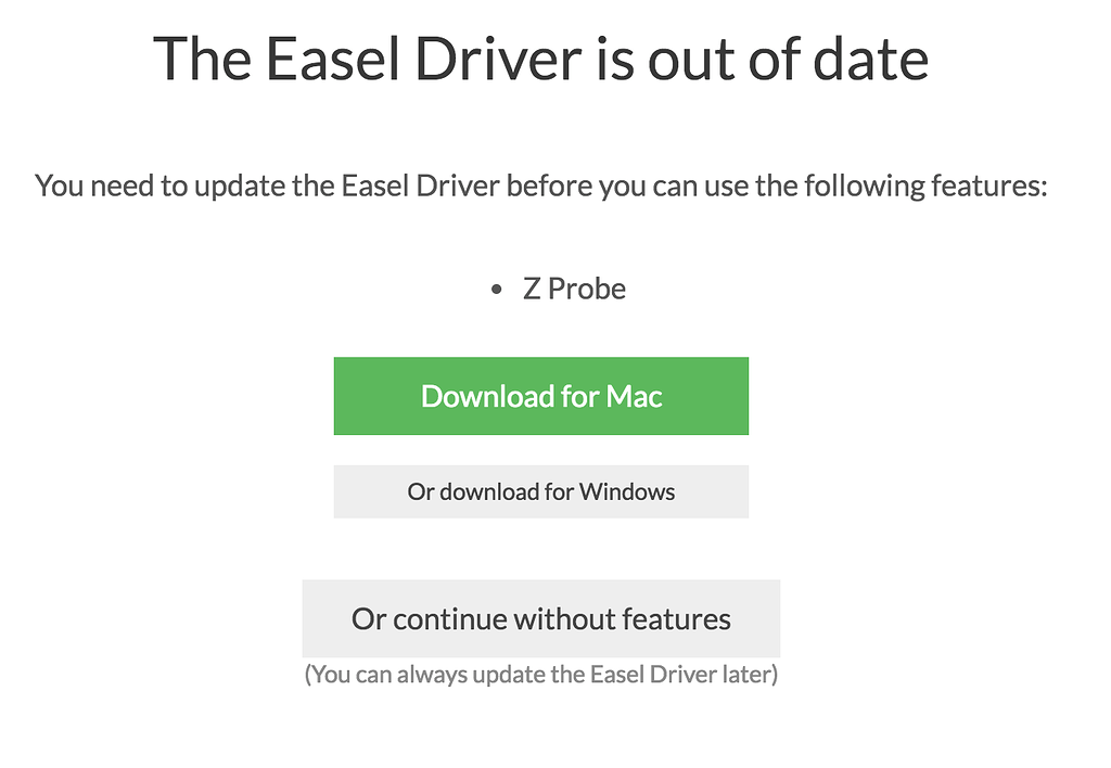 The Easel Driver is out of date (running 0.2.6) Easel Inventables